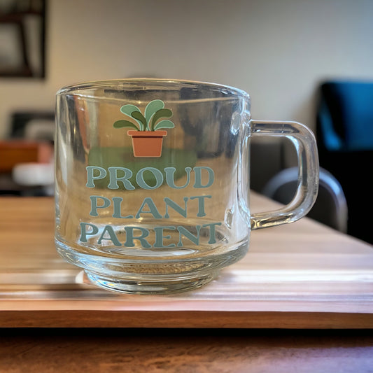 Proud Plant Parent Glass Mugs